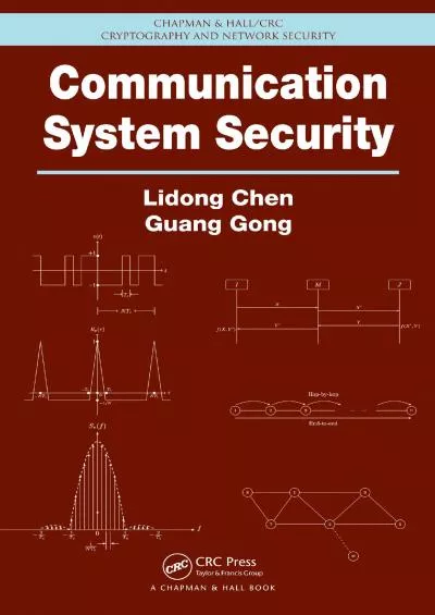 (BOOK)-Communication System Security (Chapman  Hall/CRC Cryptography and Network Security