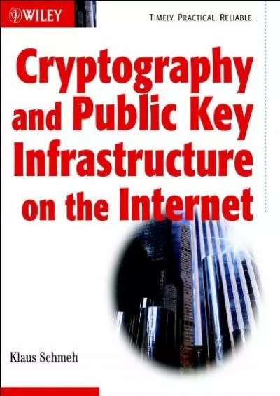 (READ)-Cryptography and Public Key Infrastructure on the Internet