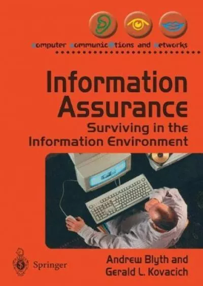 (BOOK)-Information Assurance: Surviving in the Information Environment (Computer Communications and Networks)