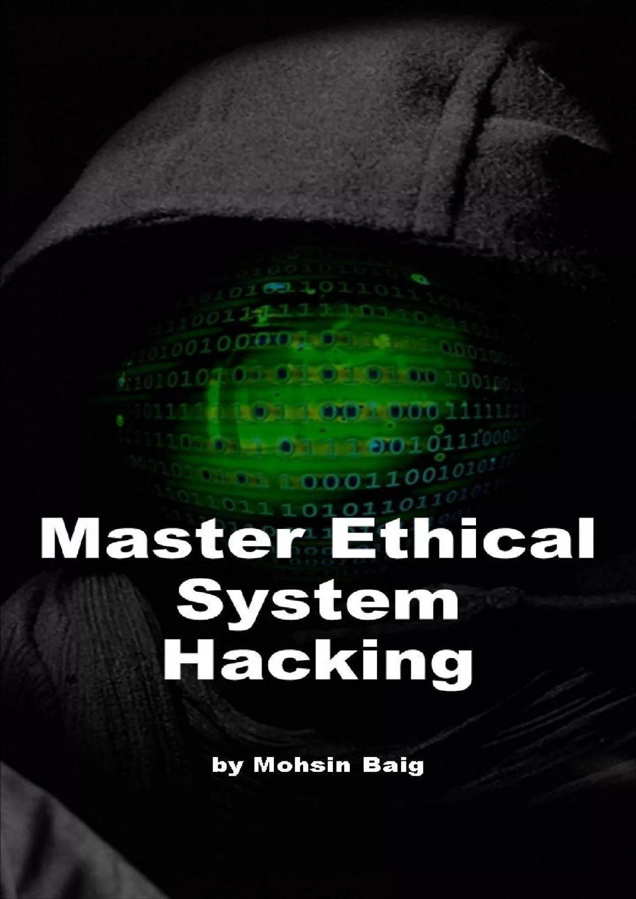 PDF-(READ)-Mastering Core Essentials: Ethical System Hacking: Become a Ethical System Hacker