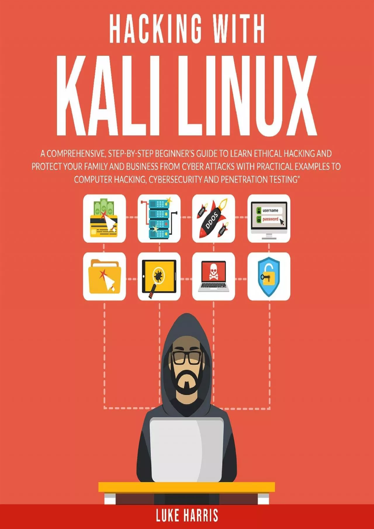 PDF-(EBOOK)-Hacking with Kali Linux: A Comprehensive, Step-by-Step Beginner\'s Guide to Learn