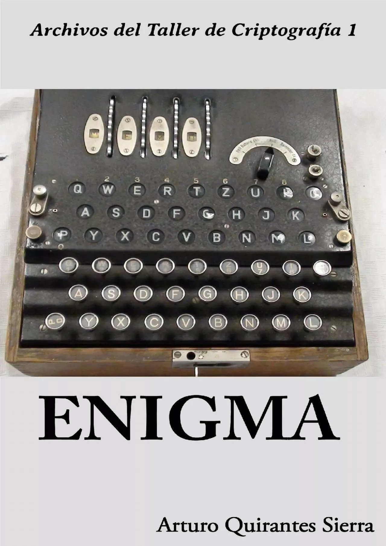 PDF-(EBOOK)-ENIGMA (Archivos del Taller de Criptografía) (Spanish Edition)