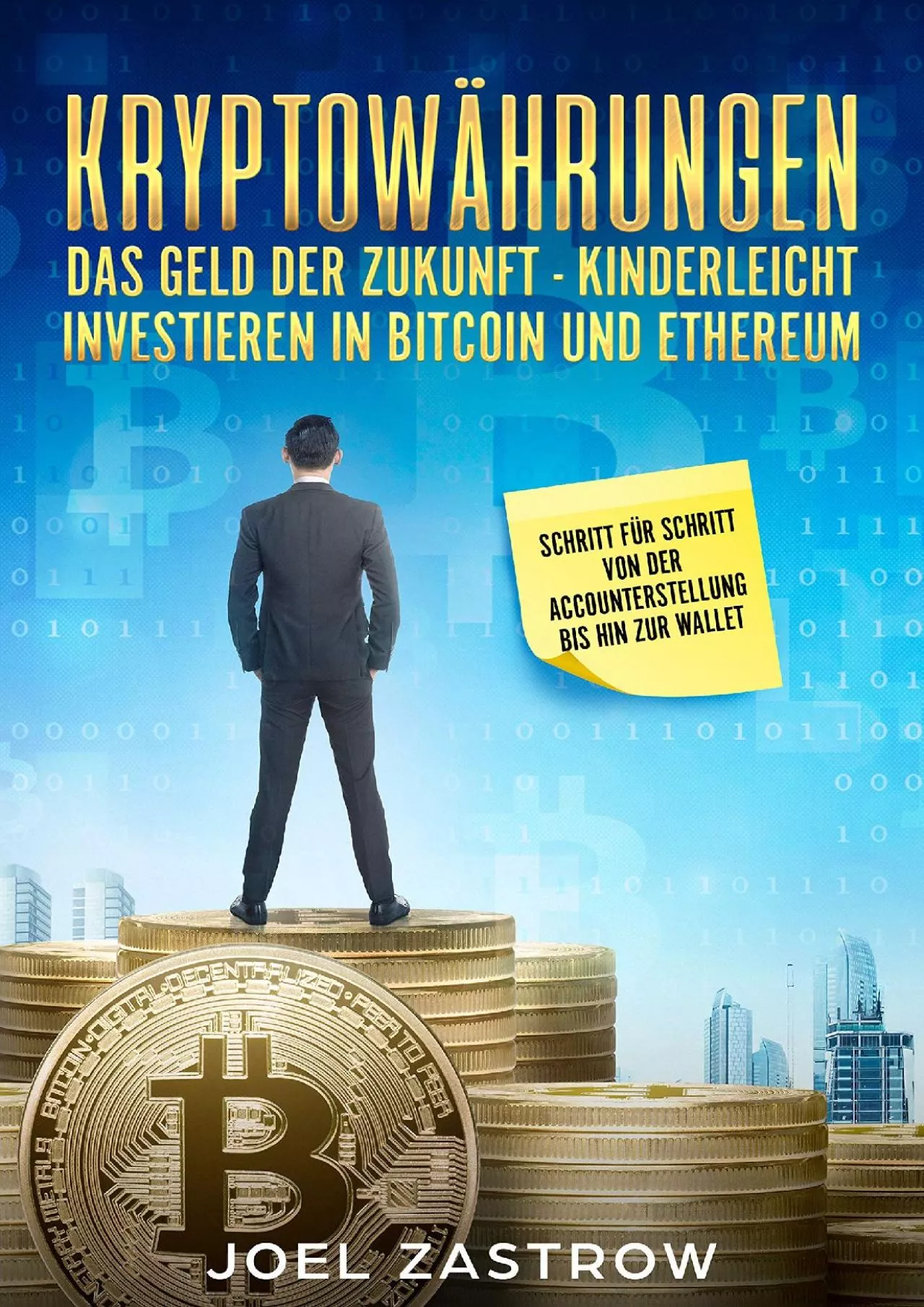 PDF-(DOWNLOAD)-Kryptowährungen Das Geld der Zukunft - Kinderleicht investieren in Bitcoin