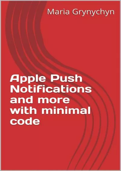 (EBOOK)-Apple Push Notifications and more with minimal code