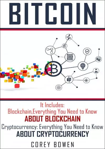 (BOOK)-Bitcoin: 2 Manuscripts: Blockchain, Cryptocurrency: Cryptocurrency, Bitcoin, Blockchain, Ethereum, Book 4