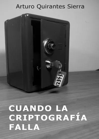 (BOOK)-Cuando la criptografía falla (Spanish Edition)