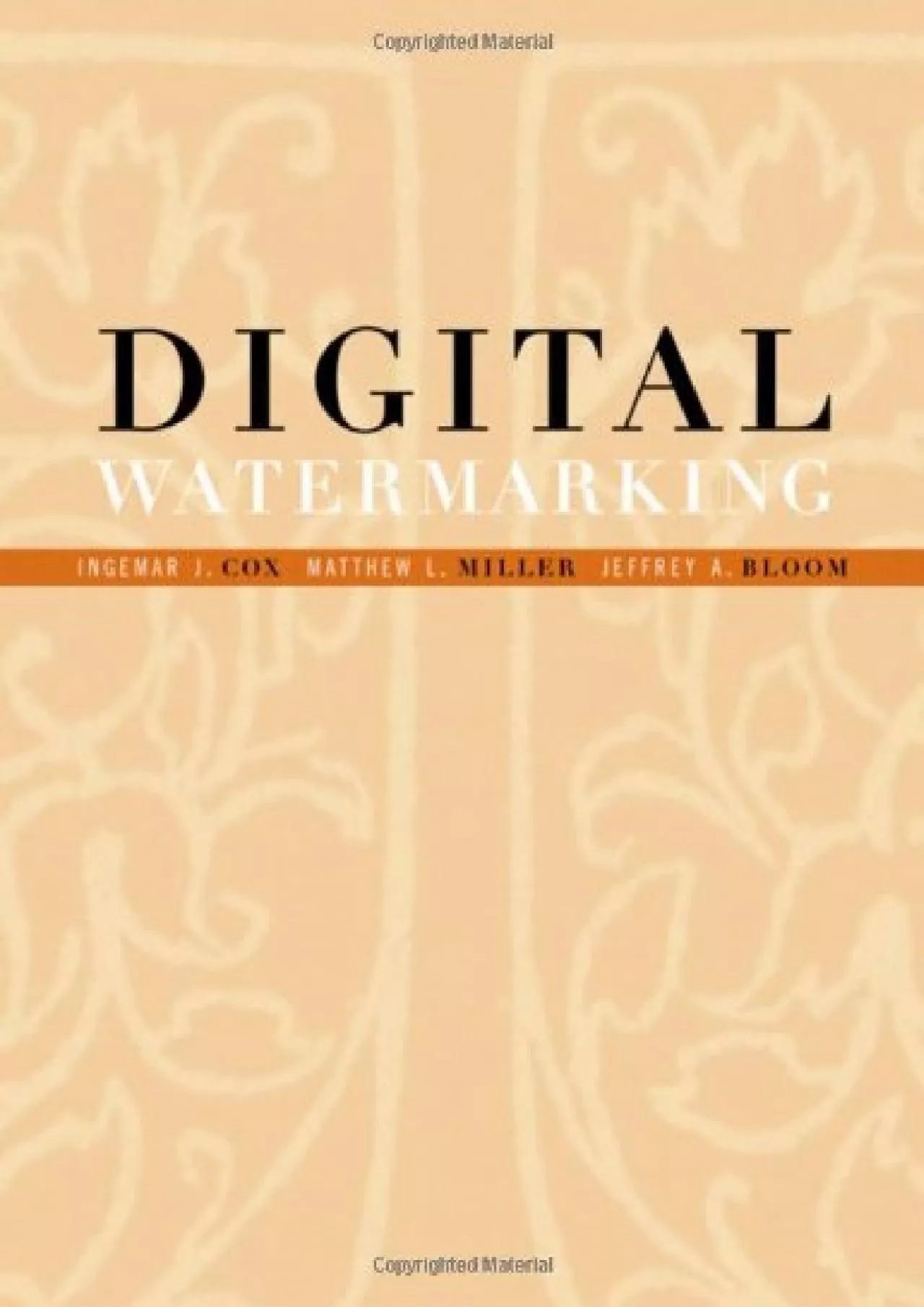 PDF-(BOOS)-Digital Watermarking (The Morgan Kaufmann Series in Multimedia Information and