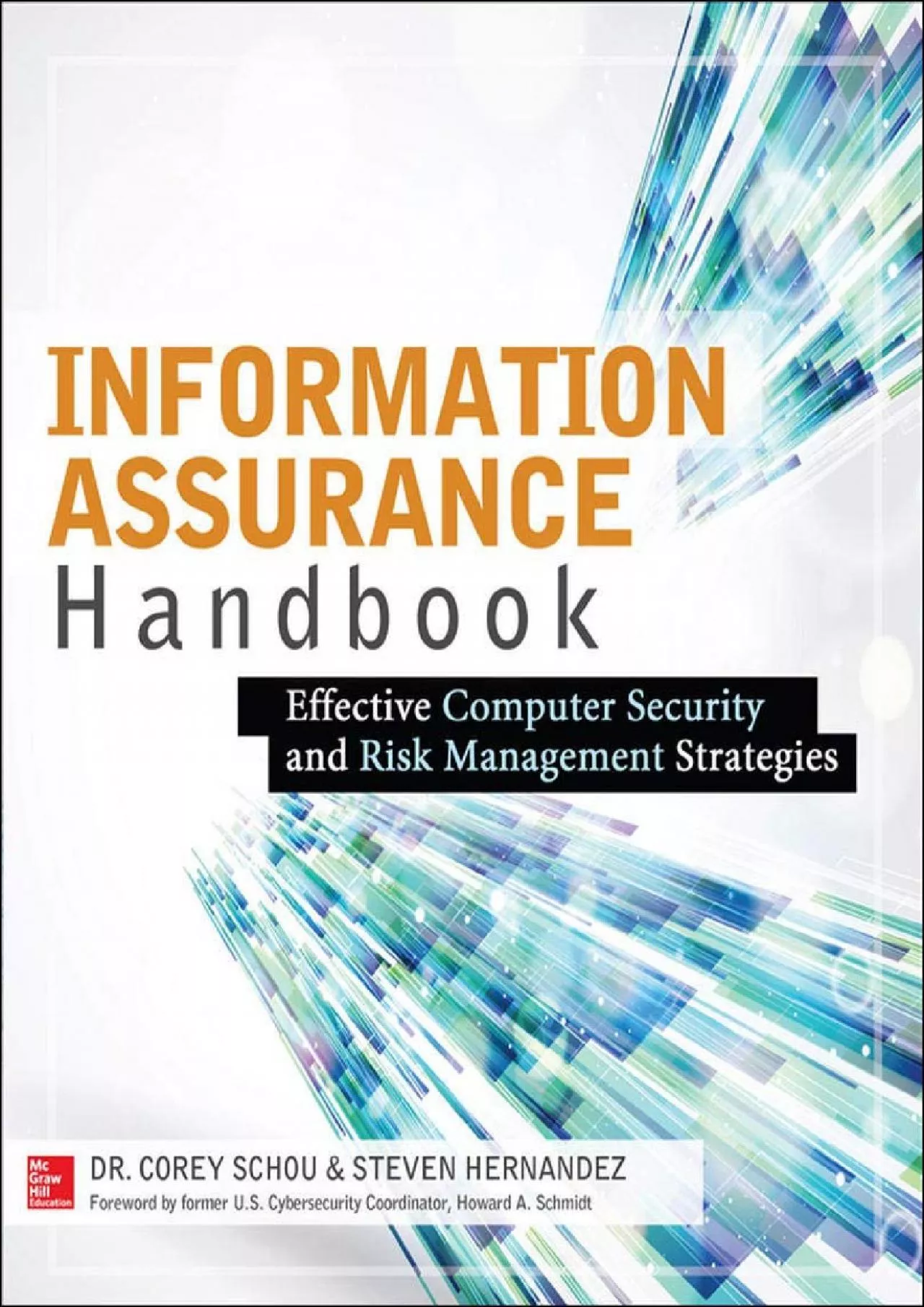 (BOOS)-Information Assurance Handbook: Effective Computer Security and Risk Management