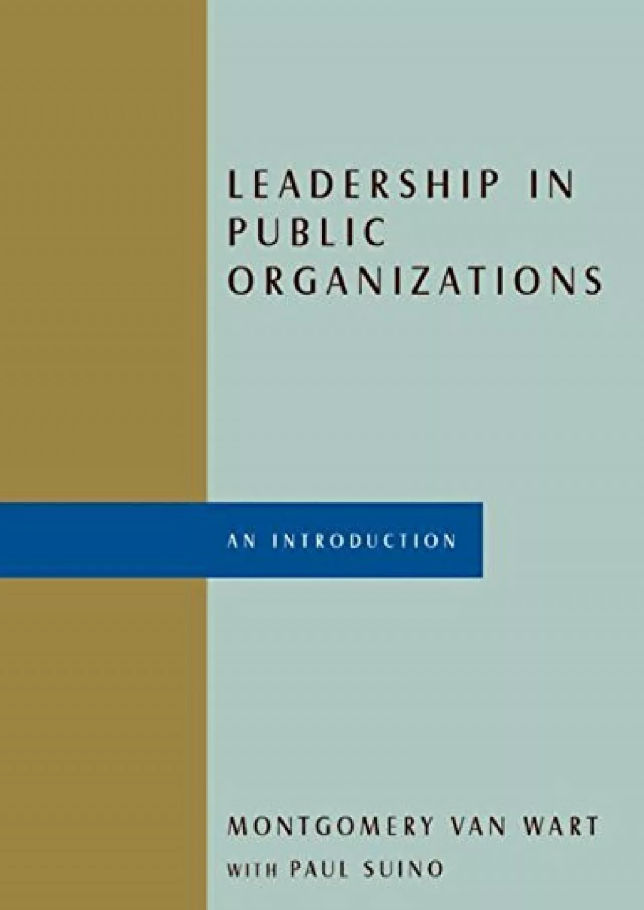 PDF-(BOOS)-Leadership in Public Organizations: An Introduction