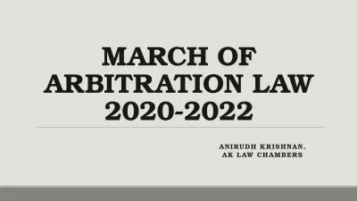 MARCH OF ARBITRATION LAW