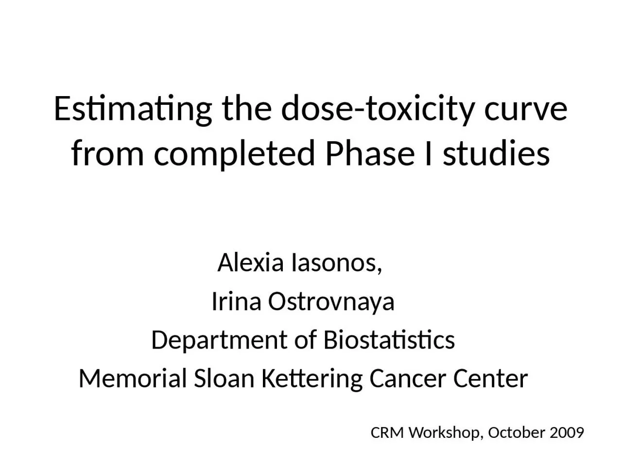 Estimating the dose-toxicity curve from completed Phase I studies