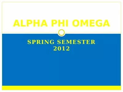 SPRIng  Semester 2012 ALPHA PHI OMEGA