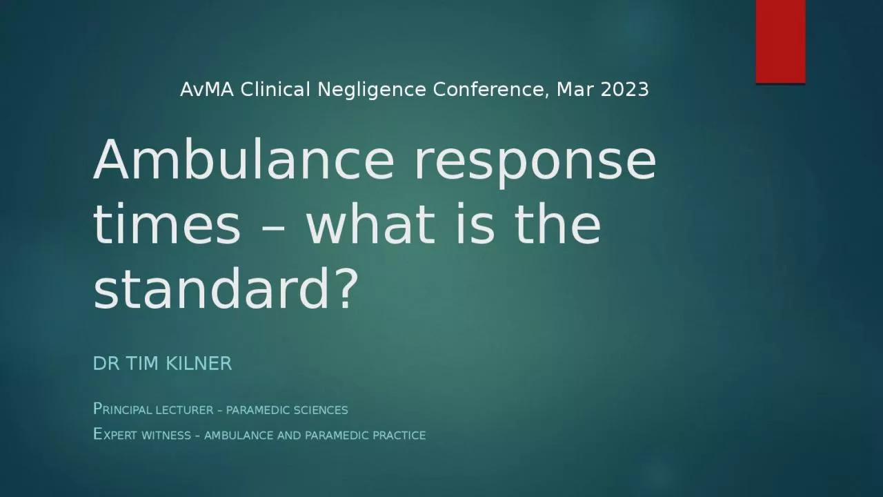 Ambulance response times – what is the standard?