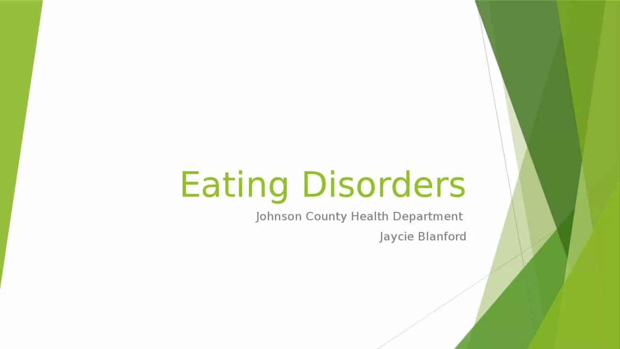 PPT-Eating Disorders Johnson County Health Department