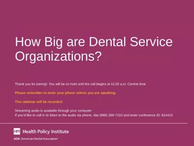 How Big are Dental Service Organizations?