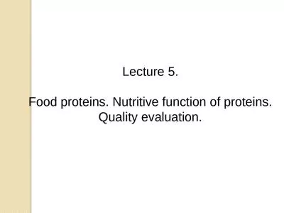 Lecture 5. Food proteins.