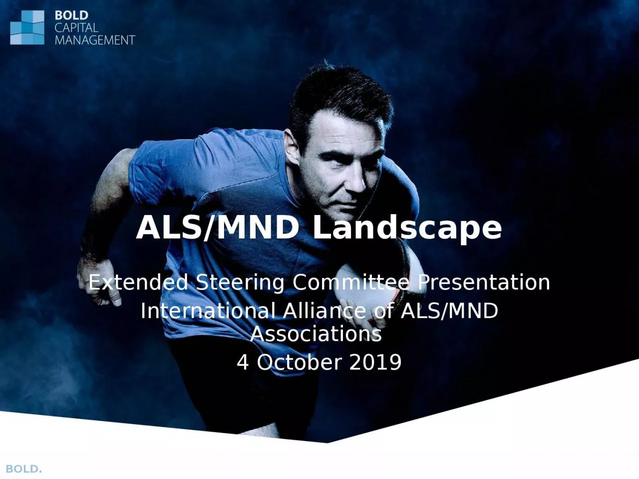 PPT-ALS/MND Landscape Extended Steering Committee Presentation