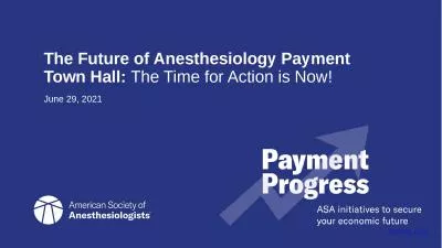 The Future of Anesthesiology Payment