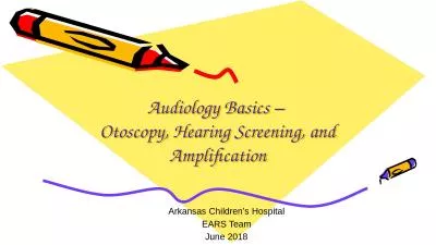 Audiology Basics –  Otoscopy