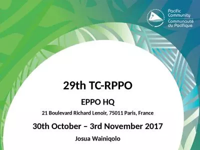 29th TC-RPPO EPPO HQ 21 Boulevard Richard Lenoir, 75011 Paris, France