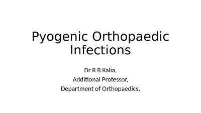 Pyogenic Orthopaedic Infections