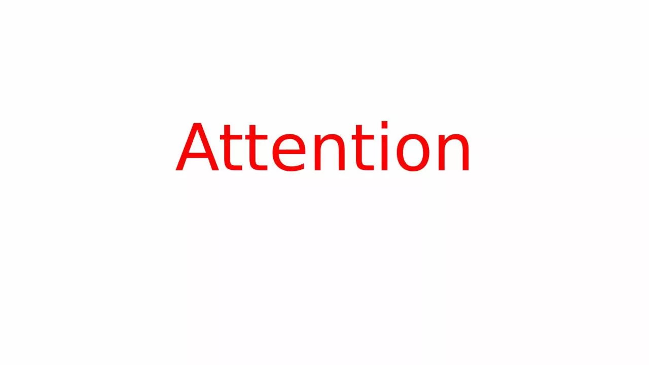 PPT-Attention Attention: 4 Major Conditions of Attention