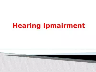 Hearing  Ipmairment 