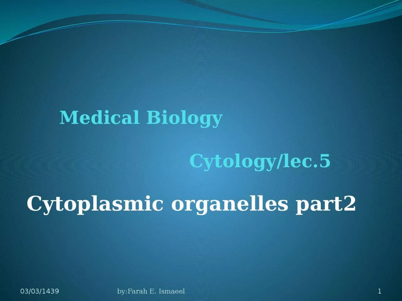 PPT-Medical Biology