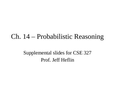 Ch. 14 – Probabilistic Reasoning