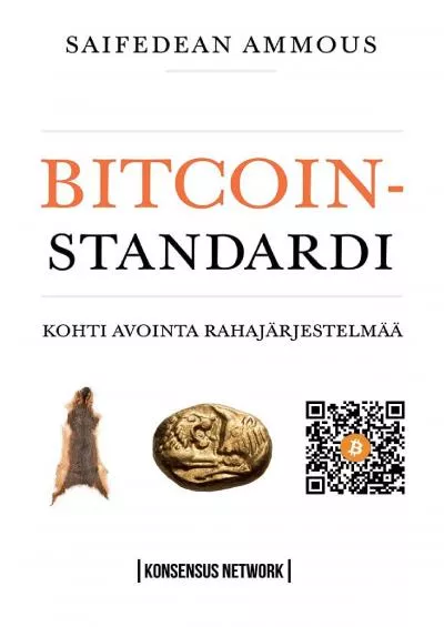 (DOWNLOAD)-Bitcoin-standardi: Kohti avointa rahajärjestelmää (Finnish Edition)