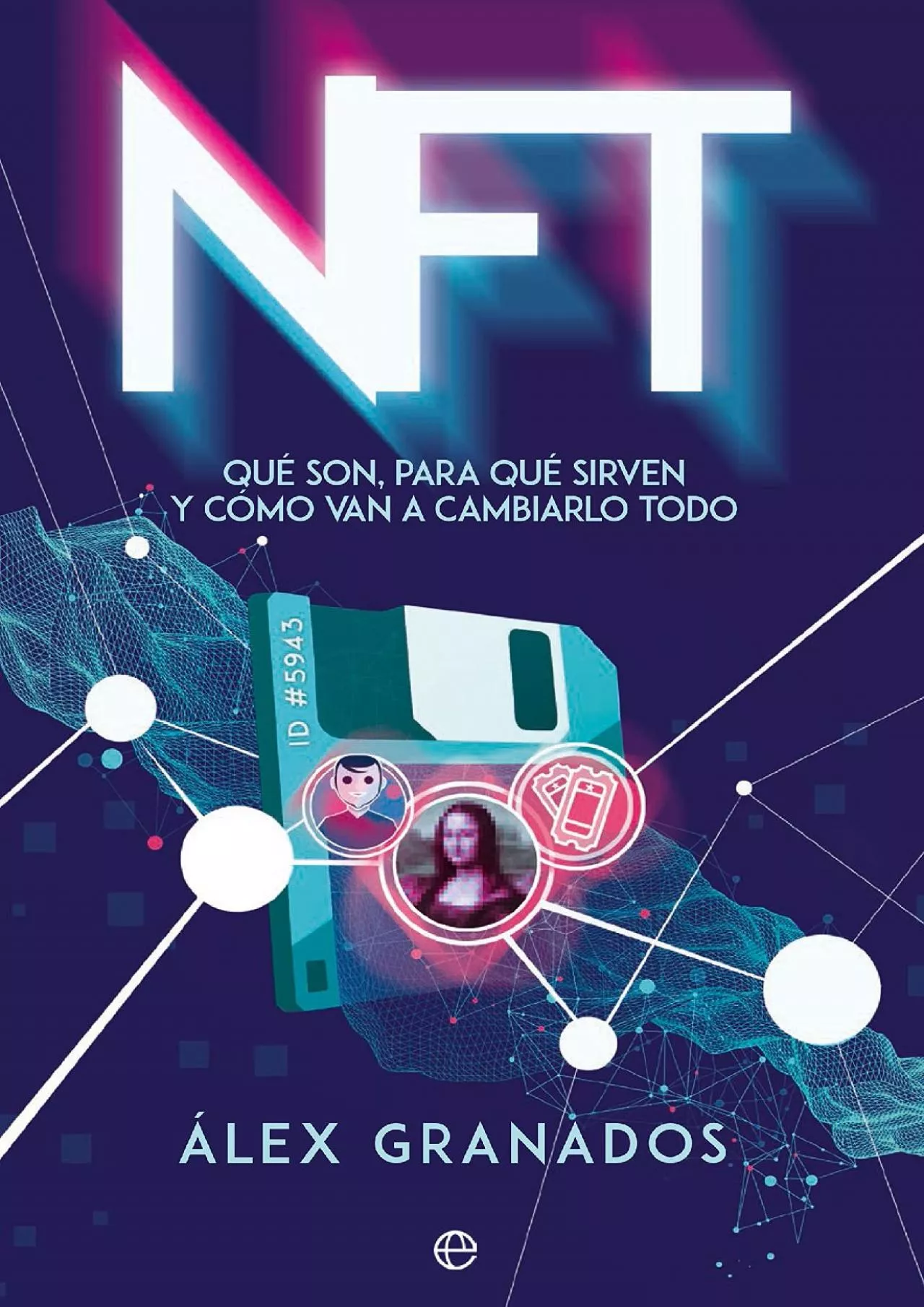 PDF-(DOWNLOAD)-NFT (Spanish Edition)