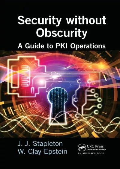 (BOOS)-Security without Obscurity: A Guide to PKI Operations