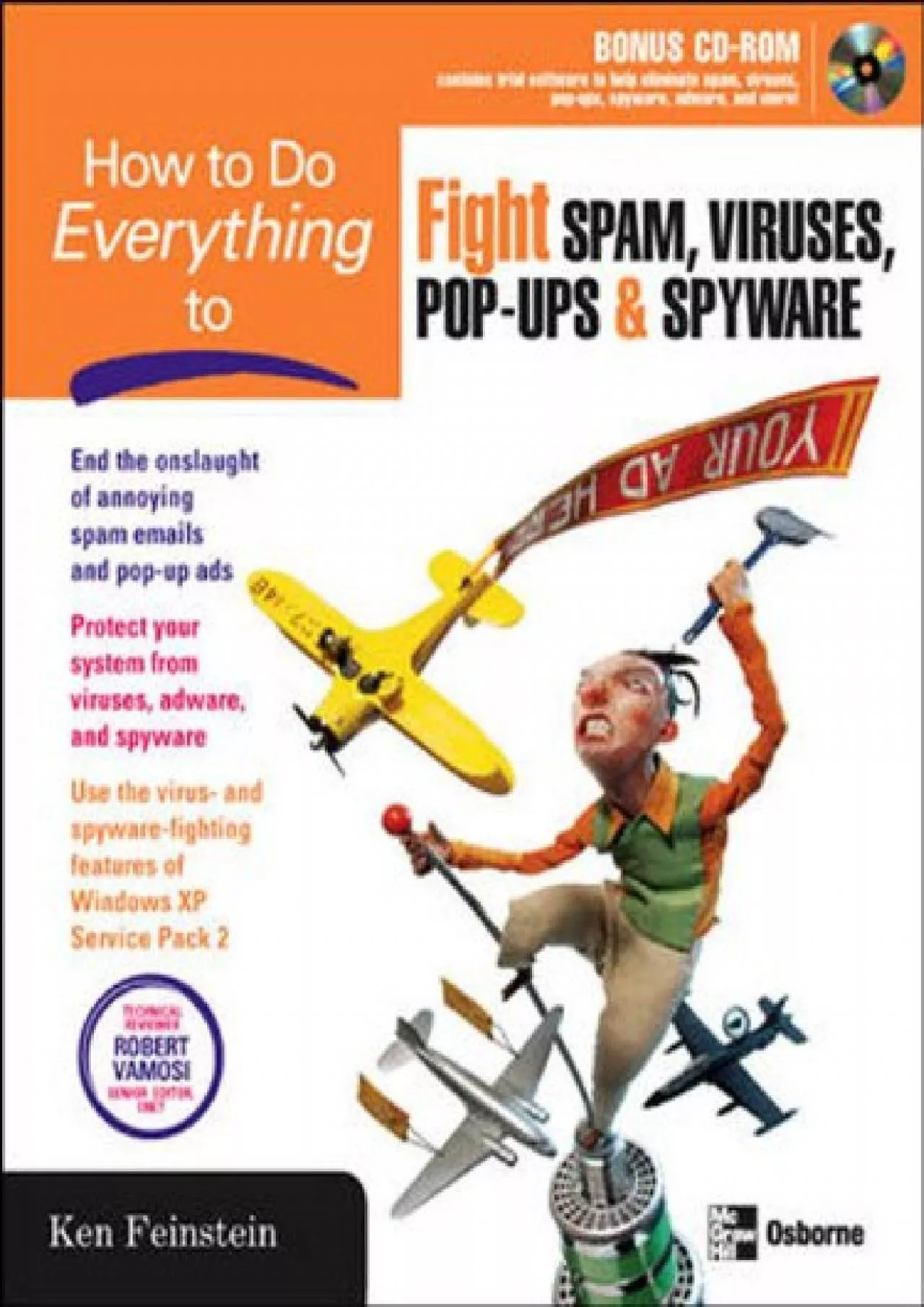 PDF-(BOOK)-How to Do Everything to Fight Spam, Viruses, Pop-Ups, and Spyware