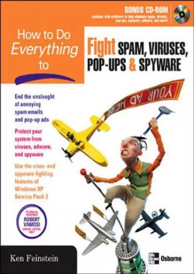 (BOOK)-How to Do Everything to Fight Spam, Viruses, Pop-Ups, and Spyware