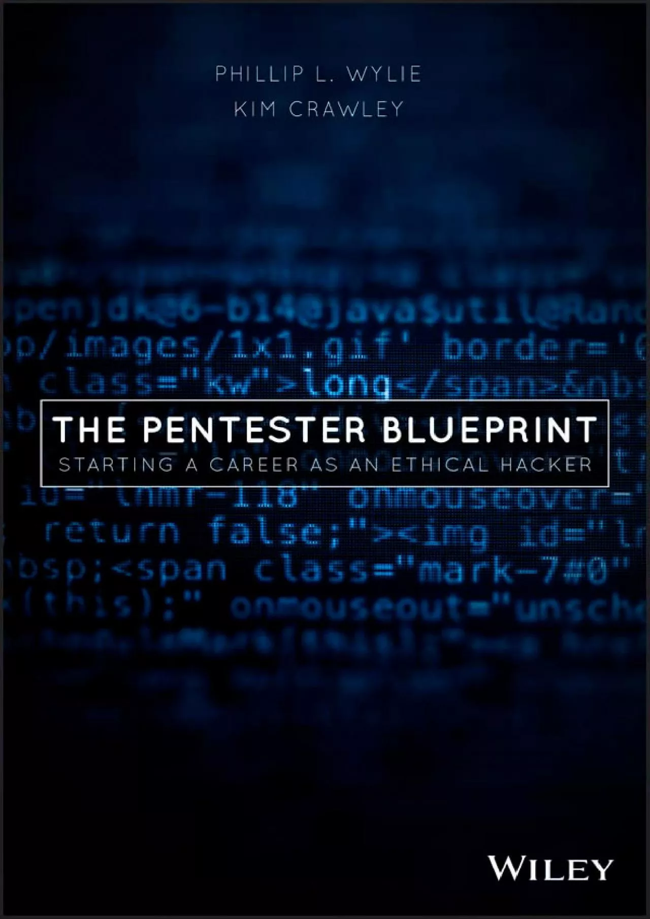 (DOWNLOAD)-The Pentester BluePrint: Starting a Career as an Ethical Hacker