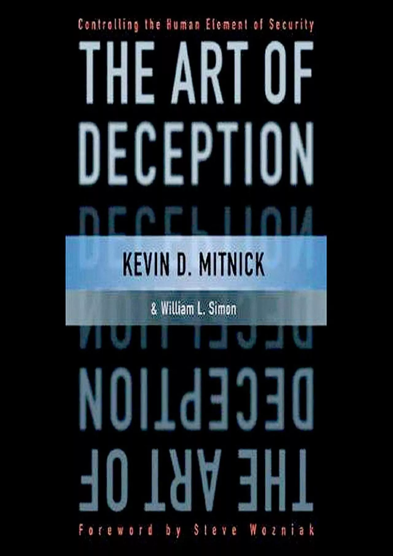 PDF-(EBOOK)-The Art of Deception: Controlling the Human Element of Security