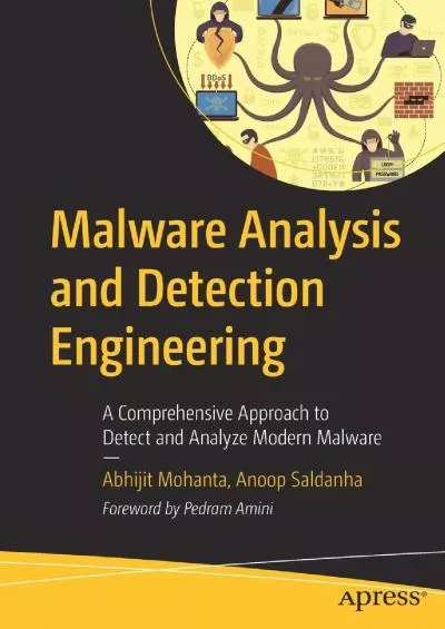 (BOOK)-Malware Analysis and Detection Engineering: A Comprehensive Approach to Detect