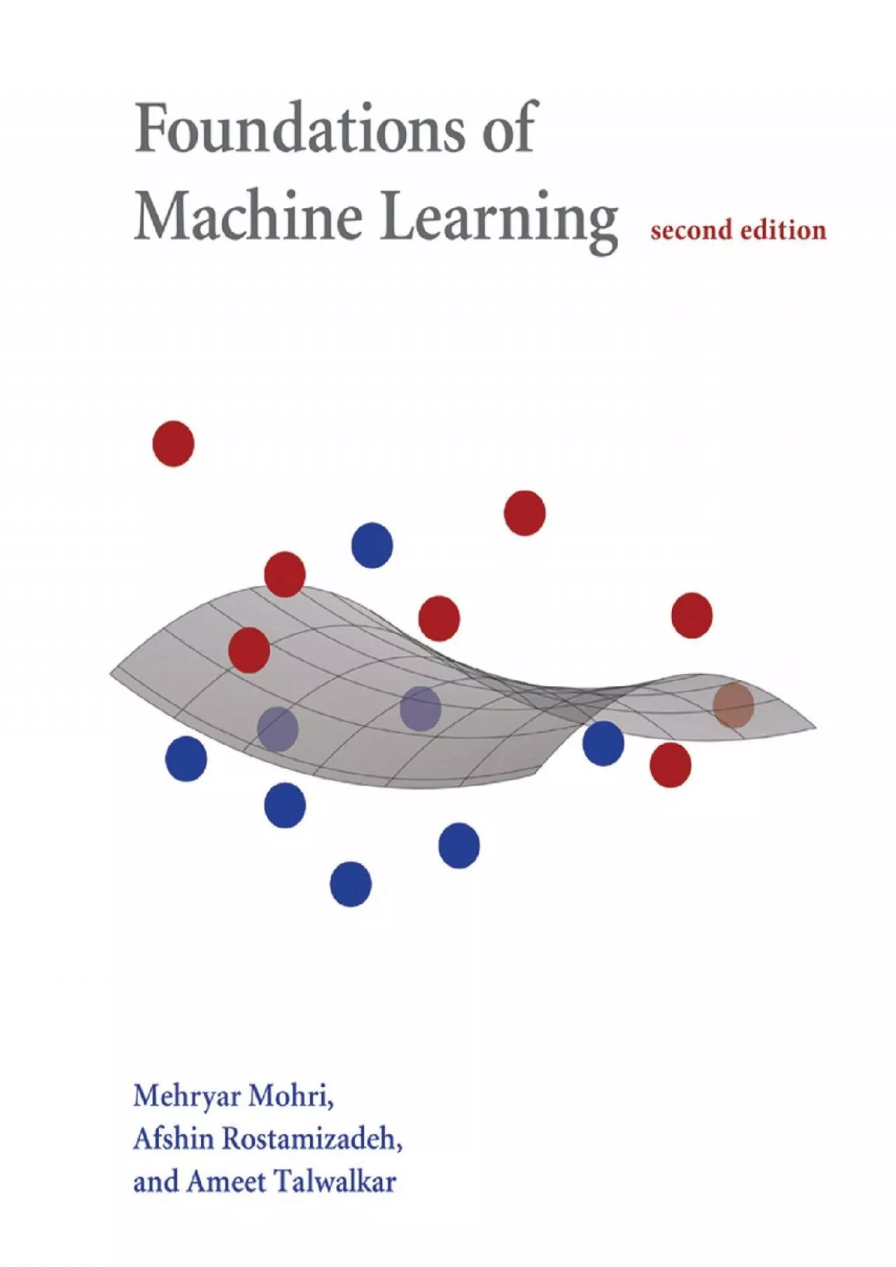 (DOWNLOAD)-Foundations of Machine Learning, second edition (Adaptive Computation and Machine