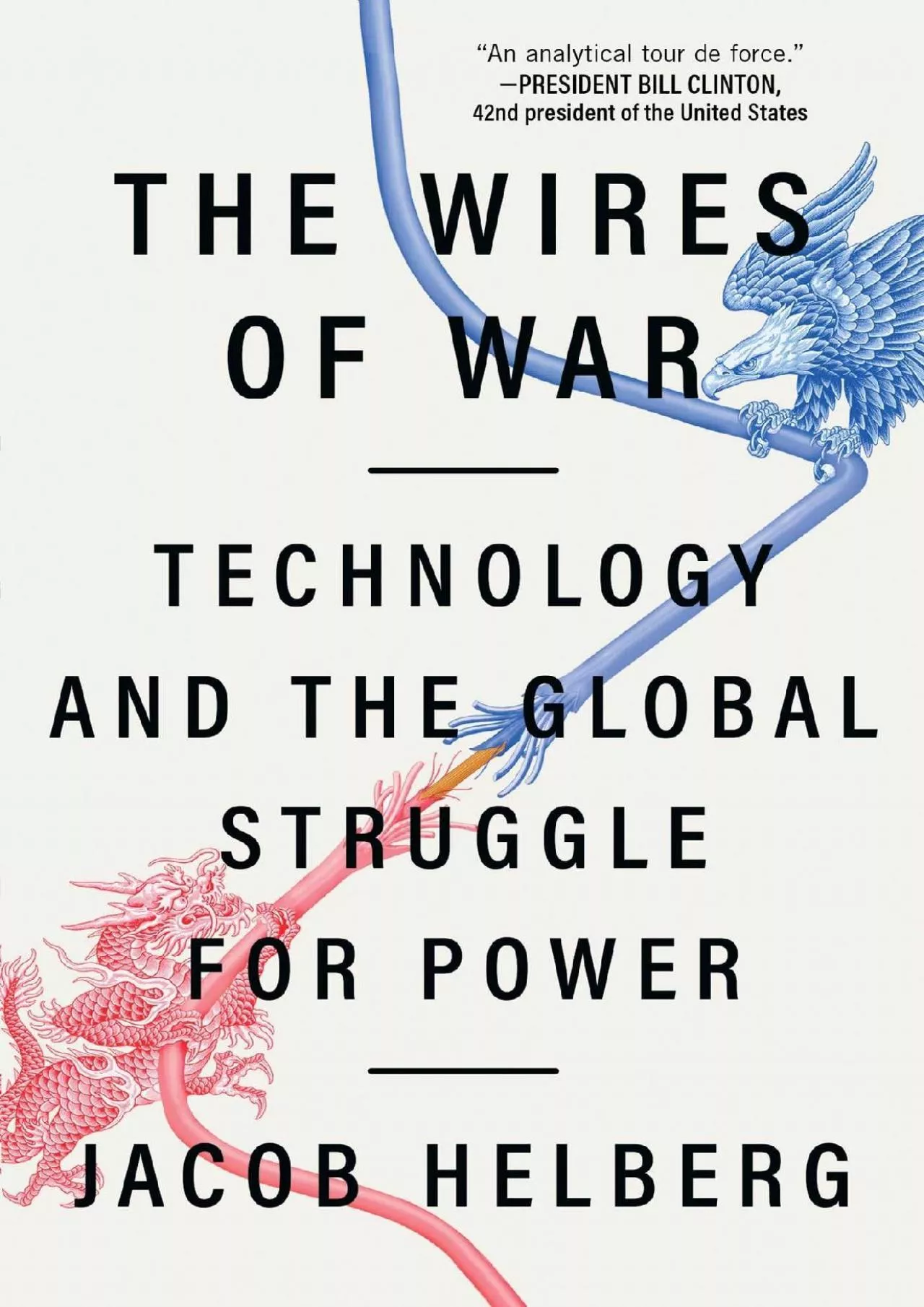 (BOOS)-The Wires of War: Technology and the Global Struggle for Power