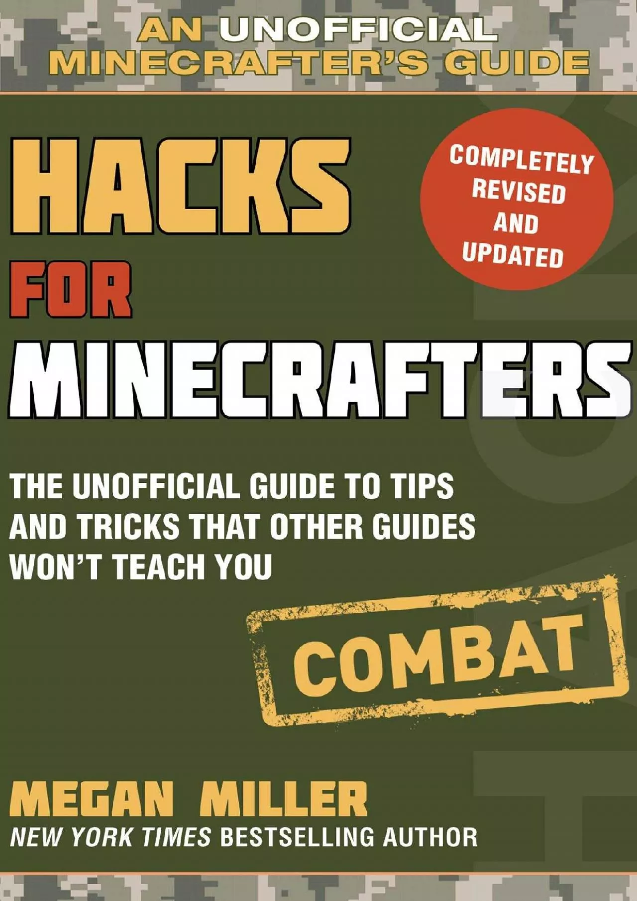 PDF-(BOOK)-Hacks for Minecrafters: Combat Edition: The Unofficial Guide to Tips and Tricks