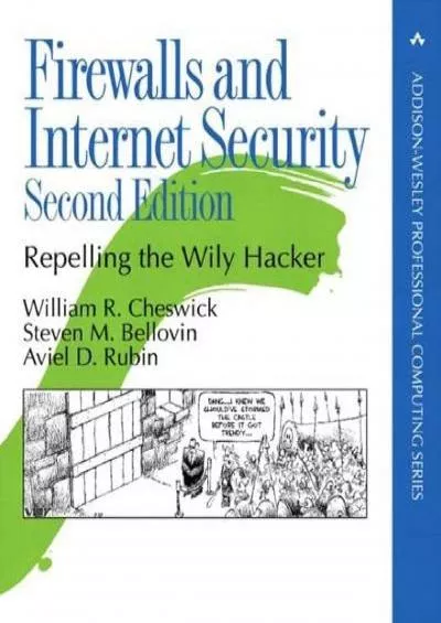 (BOOS)-Firewalls and Internet Security: Repelling the Wily Hacker