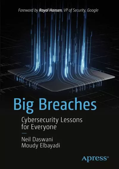 (READ)-Big Breaches: Cybersecurity Lessons for Everyone