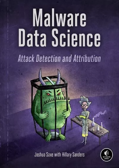 (BOOS)-Malware Data Science: Attack Detection and Attribution