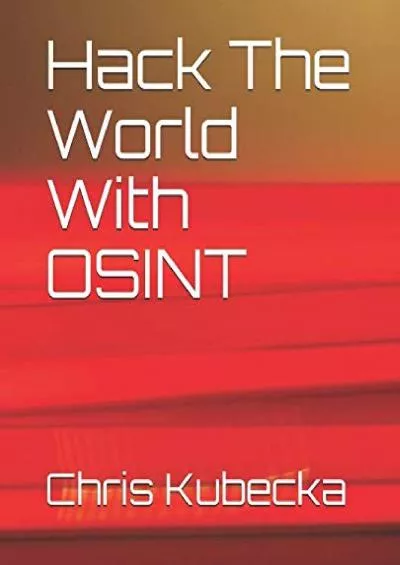 (BOOS)-Hack The World with OSINT (Hackers Gonna Hack)