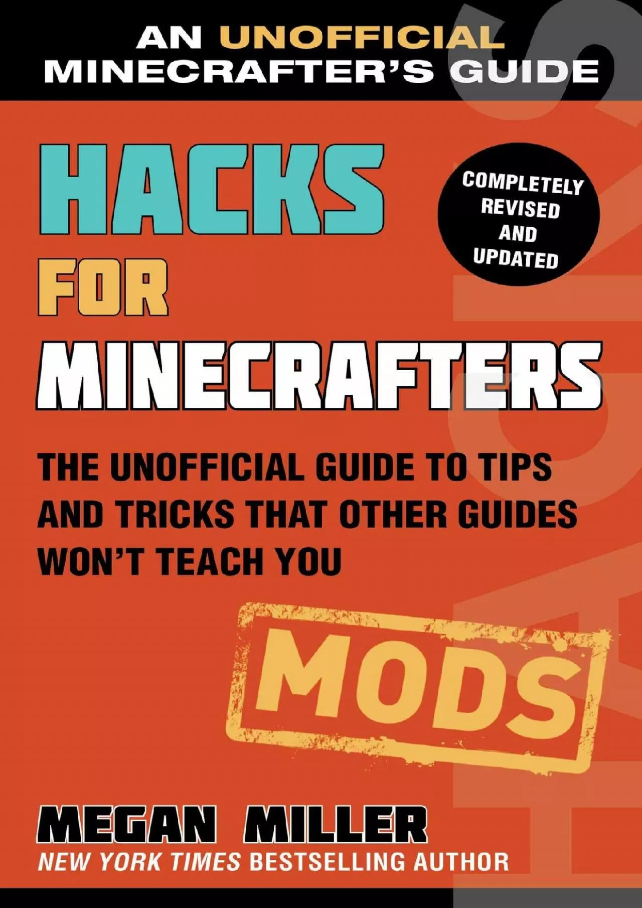 PDF-(EBOOK)-Hacks for Minecrafters: Mods: The Unofficial Guide to Tips and Tricks That Other