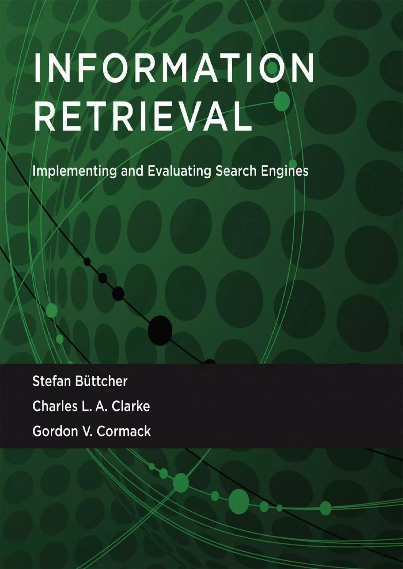 PDF-(DOWNLOAD)-Information Retrieval: Implementing and Evaluating Search Engines (The MIT