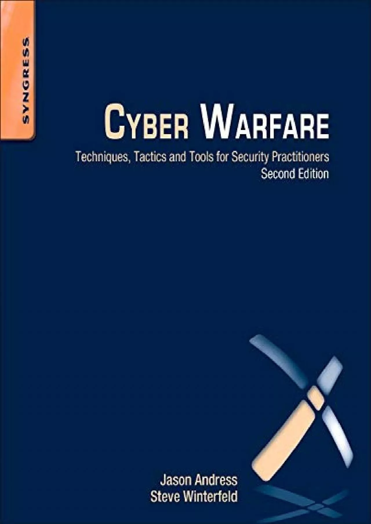 PDF-(BOOS)-Cyber Warfare: Techniques, Tactics and Tools for Security Practitioners