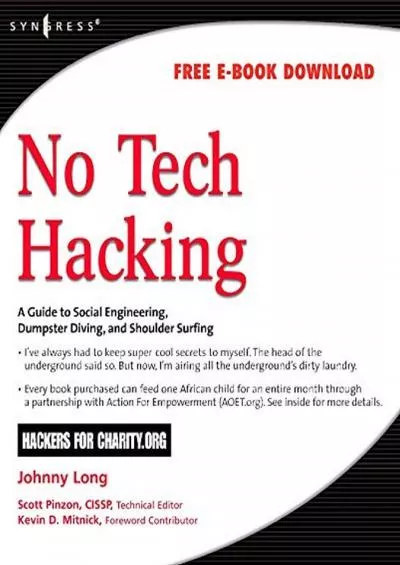 (READ)-No Tech Hacking: A Guide to Social Engineering, Dumpster Diving, and Shoulder Surfing