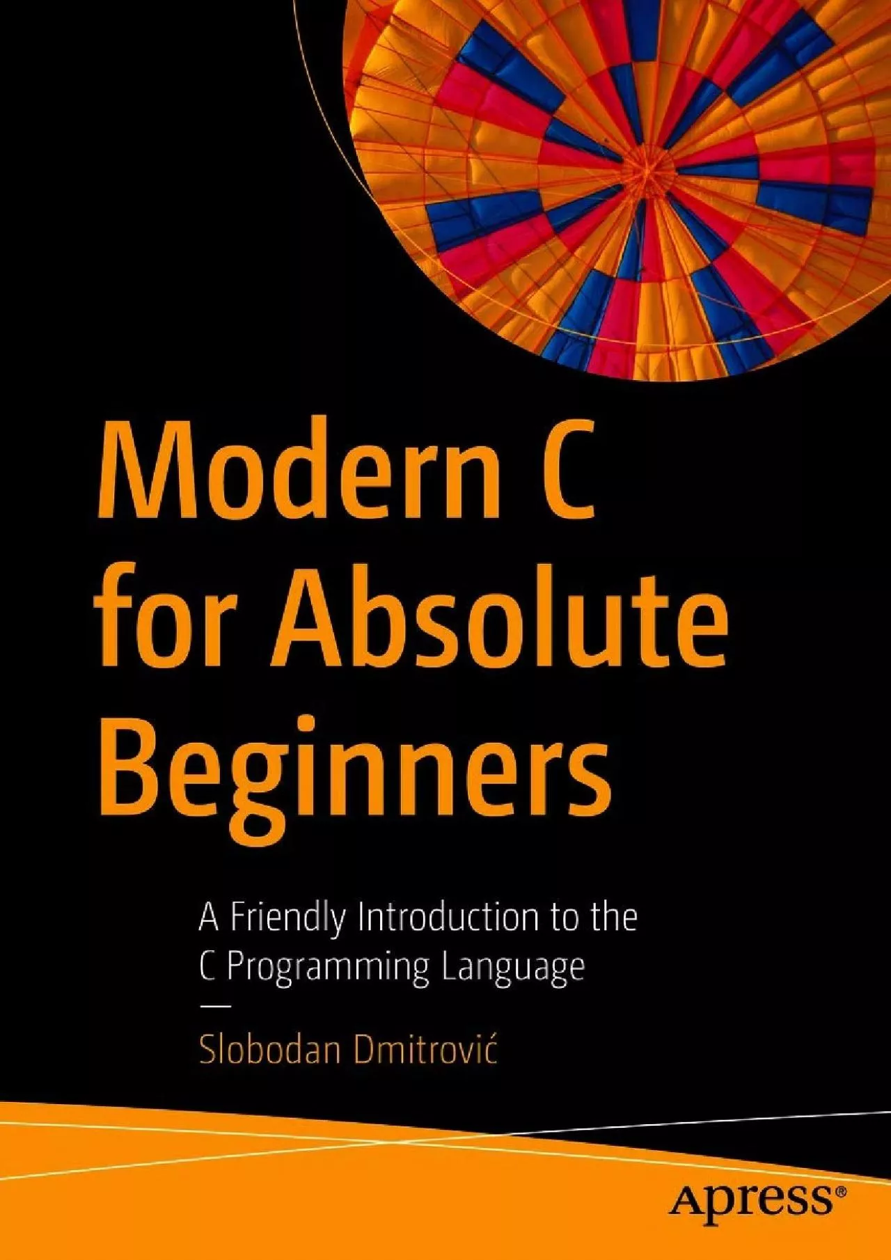 PDF-(DOWNLOAD)-Modern C for Absolute Beginners: A Friendly Introduction to the C Programming