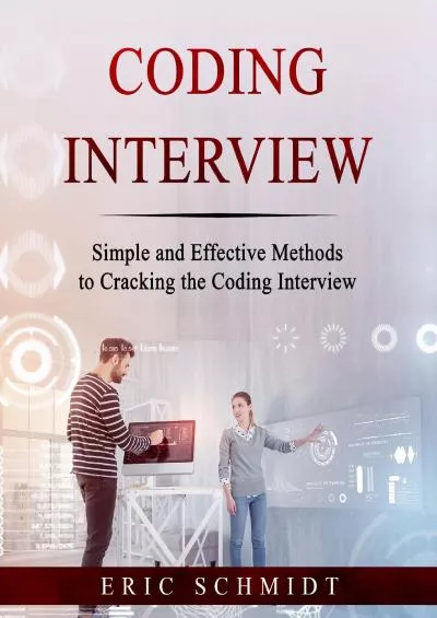 (DOWNLOAD)-Coding Interview: Simple and Effective Methods to Cracking the Coding Interview